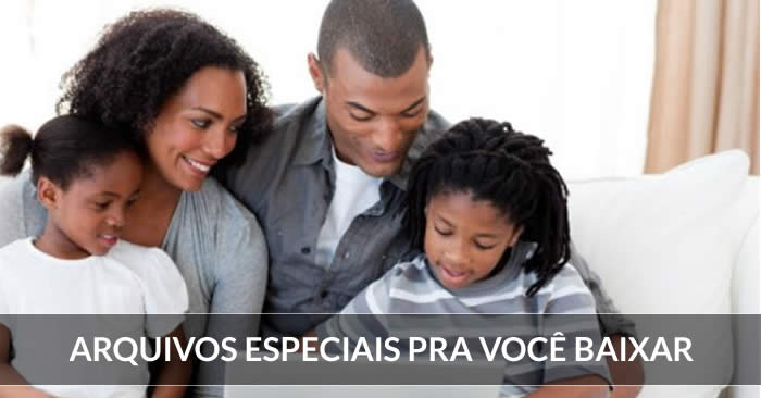 Arquivos especiais para você baixar.